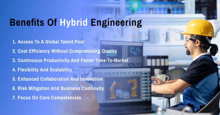 Top Benefits of Hybrid Engineering Teams