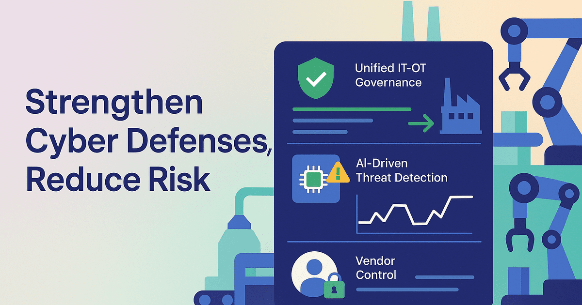 Cybersecurity Essentials for Manufacturing Operations