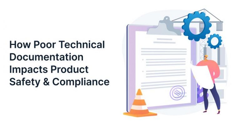 technical documentation supporting product safety and compliance manufacturing