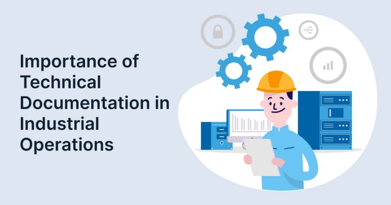 importance of technical publication in industrial documentation and operations management