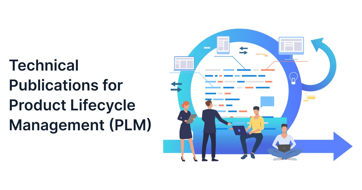 Technical Publications for Product Lifecycle Management (PLM) 