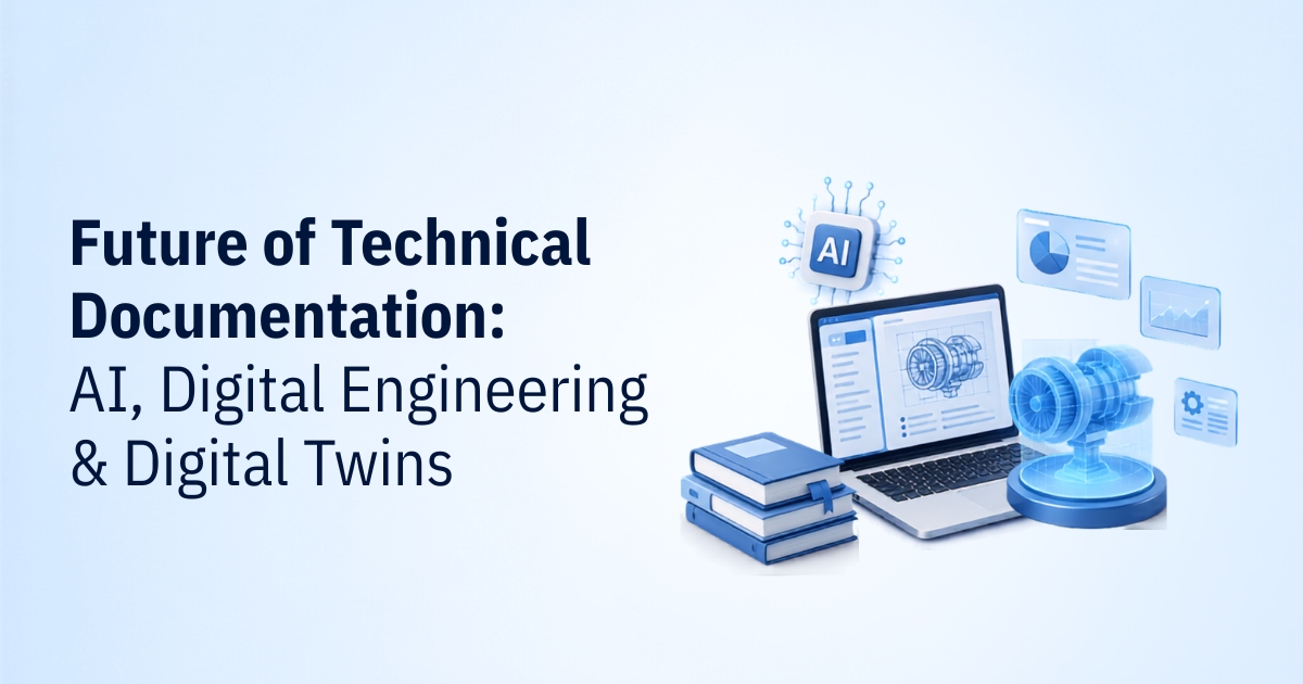 Future of Technical Documentation: AI, Digital Engineering & Digital Twins