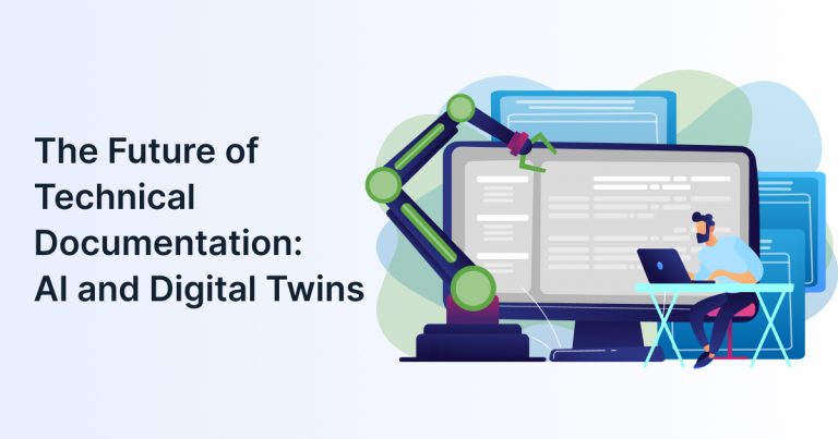 Future of technical documentation with digital transformation tools