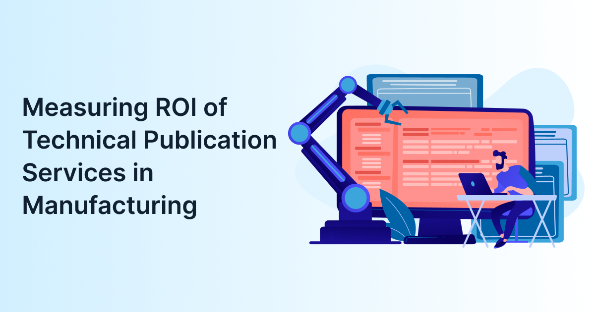 Measuring ROI of Technical Publication Services in Manufacturing